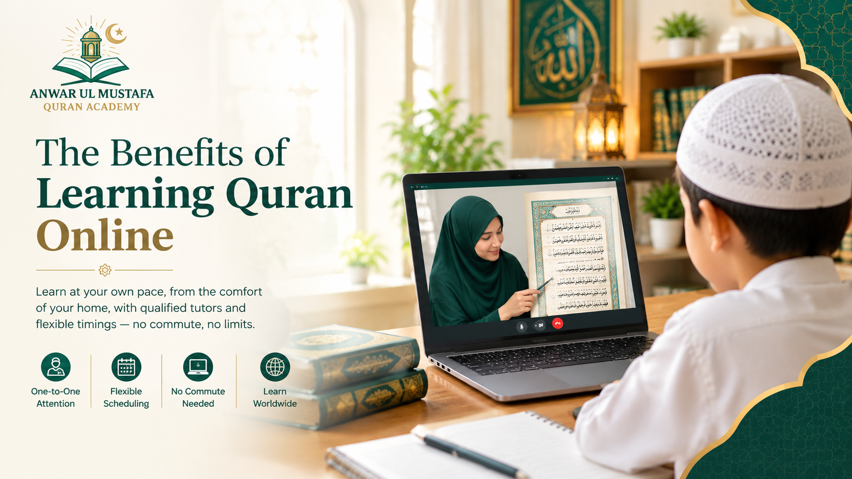 The Benefits of Learning Quran Online